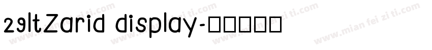 29ltZarid display字体转换